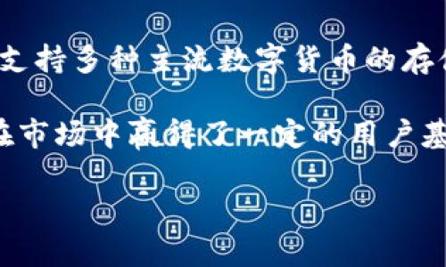 Tokenim钱包是于2018年开发的。这款数字货币钱包旨在为用户提供安全、便捷的加密资产管理服务，支持多种主流数字货币的存储和交易功能。它的开发背景主要是为了满足越来越多的加密货币用户对安全性和易用性的需求。

在加密货币行业迅速发展的背景下，Tokenim钱包应运而生，以其独特的技术和用户友好的设计，逐渐在市场中赢得了一定的用户基础。随着区块链技术的不断创新与应用，Tokenim钱包也在持续更新与，以适应市场和用户的需求变化。

如果你对此还有其他问题，欢迎随时询问！