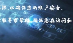 要查看您的tokenim密钥，您