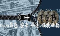 了解Tokentokenim钱包：安全
