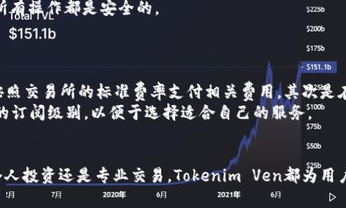   如何高效使用Tokenim Ven进行数字资产管理和投资 / 

 guanjianci Tokenim Ven, 数字资产管理, 投资策略, 加密货币 /guanjianci 

在当今数字货币和区块链技术迅速发展的环境中，许多投资者和技术爱好者都在寻找有效的方法来管理他们的数字资产。Tokenim Ven以其创新的功能和用户友好的界面成为了市场上备受关注的数字资产管理工具。本文将深入探讨Tokenim Ven的使用方法、投资策略以及它如何帮助用户在日益复杂的加密货币市场中脱颖而出。

Tokenim Ven的基本概述
Tokenim Ven是一款专为加密货币投资者设计的数字资产管理平台。其核心功能包括资产追踪、市场分析、投资组合管理及各类数据可视化，帮助用户更轻松地进行投资决策。与传统的资产管理工具不同，Tokenim Ven集成了区块链技术，确保透明度和安全性。无论是新手还是经验丰富的投资者，Tokenim Ven都提供了丰富的功能来满足不同需求。

为何选择Tokenim Ven进行数字资产管理
随着加密货币市场的不断扩大，投资者面临着大量的信息和数据，如何在复杂的市场中做出明智的决策成为了一项挑战。Tokenim Ven通过以下几个方面为用户提供了支持：
ul
    li高效的数据整合：Tokenim Ven将来自多个交易所的数据集中在一个平台上，用户无需在不同的平台之间切换。/li
    li实时监控：平台提供实时的市场数据更新，确保投资者能够迅速应对市场变化。/li
    li用户友好的界面：无论您是加密货币的新手还是老手，Tokenim Ven的操作界面都非常直观，方便用户操作。/li
    li强大的分析工具：Tokenim Ven配备了多种技术分析和市场分析工具，帮助用户制定科学合理的投资策略。/li
/ul

使用Tokenim Ven的步骤
使用Tokenim Ven进行数字资产管理相对简单。用户首先需要在官网注册账户并完成身份验证。这一过程确保了用户账户的安全性。注册完成后，用户可以链接他们的加密货币钱包和交易所账户，以便于追踪他们的资产。
接下来，用户可以开始使用平台的各种功能。通过 Tokenim Ven，用户可以创建和管理个人的投资组合，实时监控他们的资产价值，并使用内置的分析工具进行市场预测。
此外，Tokenim Ven还支持通过创建自定义警报，帮助投资者及时获得市场变化的信息，以便快速采取行动。这种强大的功能使用户能够更好地把握投资机会。

投资策略与Tokenim Ven
Tokenim Ven不仅是一个资产管理工具，它还为用户提供了多种投资策略。每种策略都有其特点，用户可以根据自己的风险承受能力和投资目标选择不同的策略。
ul
    li长期投资策略：针对那些希望在较长一段时间内持有资产的用户，Tokenim Ven提供了相应的工具来分析历史趋势，帮助用户找到适合长期投资的项目。/li
    li短期交易策略：对于频繁交易的用户，Tokenim Ven的实时数据和技术分析工具可以帮助用户抓住及时的市场机会。/li
    li动态调整策略：根据市场的变化，投资者可以随时调整他们的投资组合，Tokenim Ven允许用户方便地进行资产再平衡。/li
/ul

常见问题
在使用Tokenim Ven的过程中，用户可能会遇到一些常见的问题。以下是关于Tokenim Ven的五个相关问题及其详细解答。

1. Tokenim Ven是否安全？
安全性是任何数字资产管理工具中的至关重要的问题。Tokenim Ven采取了多种措施来保护用户的资金和数据安全。首先，平台使用行业标准的加密技术来确保数据传输的安全性。此外，用户的资金存储在安全的钱包中，通常是冷钱包，即不直接连接互联网，降低被攻击的风险。
Tokenim Ven还实施了多重认证功能，确保只有账户拥有者能够访问他们的账户。建议用户在注册后开启双因素认证，以增强安全性。
尽管Tokenim Ven采取了多种安全措施，用户在使用时也应保持警惕。最好定期检查账户活动，并避免在公共网络上访问账户。通过这些措施，用户可以最大限度地保护他们的资产安全。

2. 如何在Tokenim Ven上进行交易？
Tokenim Ven本身并不是交易所，而是用于资产管理和分析。要进行交易，用户需要将他们的数字资产链接到支持的交易平台。完成这一过程后，用户可以在Tokenim Ven上看到他们的资产表现、市场情况等信息。
通过平台的分析工具，用户可以制定合适的交易策略，并在决定进行交易时转至所连接的交易所进行下单。Tokenim Ven的优点在于其能够有效地将多个资产和交易数据集中管理，帮助用户更清晰地进行决策。
因此，虽然用户在Tokenim Ven上无法直接交易，但它提供的丰富功能提升了交易策略的有效性，使得决策过程更加科学。

3. Tokenim Ven支持哪些数字资产？
Tokenim Ven支持多种主流加密货币，如比特币（BTC）、以太坊（ETH）、瑞波币（XRP）、莱特币（LTC）等。此外，平台也支持一些新兴和小型的数字货币，这些币种可能有更高的波动性和投资潜力。
在使用Tokenim Ven时，用户可以根据自己的投资组合进行选择。数字资产种类的丰富性使得投资者在构建资产组合时有更大的灵活性。此外，为避免风险，用户还可以设定资产的分配比例，以便更加分散化的投资策略。
为了确保及时跟上市场的最新动态，Tokenim Ven还会定期更新平台支持的数字资产列表，用户可随时查看最新的支持币种情况。

4. Tokenim Ven是否支持移动端使用？
在数字资产管理中，方便的移动端访问非常重要。Tokenim Ven提供了移动端应用程序，使得用户可以随时随地监控他们的投资组合和市场动态。无论是在家中、办公室还是在外出时，用户都能通过手机轻松访问他们的账户。
手机应用的界面与桌面版保持一致，功能上也尽量做到无缝对接。用户可以在移动设备上完成账户管理、查看实时市场数据、设置交易提醒等操作，并且所有操作都是安全的。
移动端的支持使得用户能够更灵活地进行资产管理和决策，提升了投资的便利性，适应了现代用户的需求。

5. Tokenim Ven的费用结构是怎样的？
Tokenim Ven的费用结构通常包括多个方面，用户在使用时应了解这些费用。首先是交易费：在通过Tokenim Ven链接的交易平台进行交易时，用户需按照交易所的标准费率支付相关费用。其次是在某些高级功能上，Tokenim Ven可能会收取订阅费用，以获得更详细的市场分析和数据服务。
为了更好地服务用户，Tokenim Ven会透明地列出所有可能的费用，用户在注册与使用过程中，可以随时查阅相关费用信息。此外，用户还可以选择不同的订阅级别，以便于选择适合自己的服务。
在使用Tokenim Ven时，了解费用结构能帮助用户做出更合理的预算及投资决策。

总结而言，Tokenim Ven作为一个数字资产管理平台，通过提供多种有效的功能，帮助用户在加密货币市场中更好地进行资产管理与投资决策。无论是个人投资还是专业交易，Tokenim Ven都为用户提供了强大的支持。随着数字资产管理的需求不断增加，使用Tokenim Ven将是一个明智的选择。