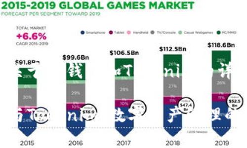 以下是关于TP钱包和Tokenim的详细内容。

TP钱包与Tokenim：数字资产管理的未来